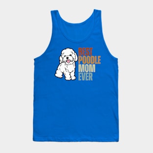 Vintage Best Poodle Mom Ever Funny Puppy Poodle Dog Lover Tank Top